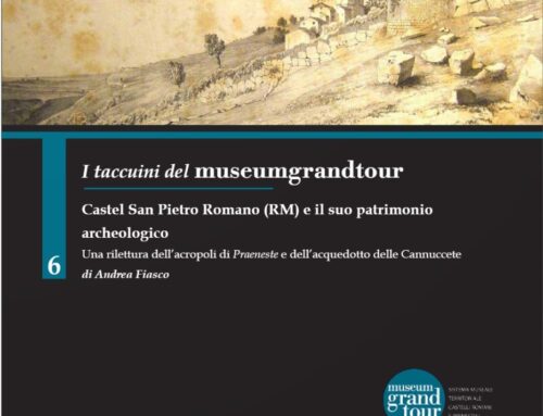 Presentazione del sesto Taccuino del Museumgrandtour a cura del Museo diffuso di Castel San Pietro Romano